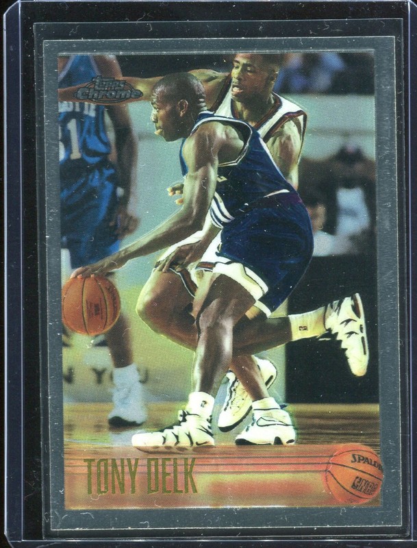 1.16 Tony Delk 1996 Topps Chrome  155 